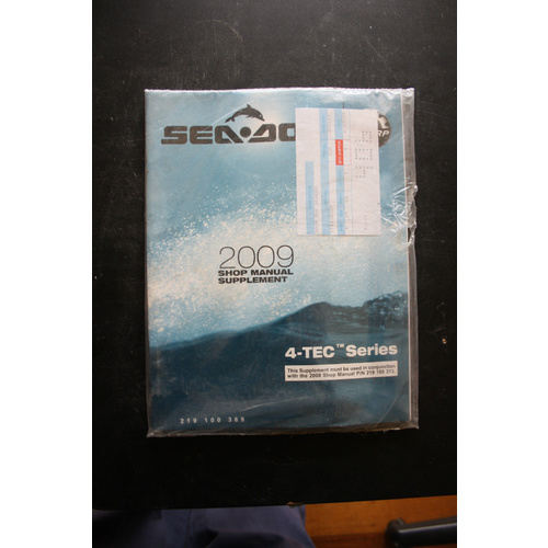 GENUINE SEA-DOO SERVICE WORKSHOP MANUAL SUPPLEMENT 09 4-TEC SERIES 